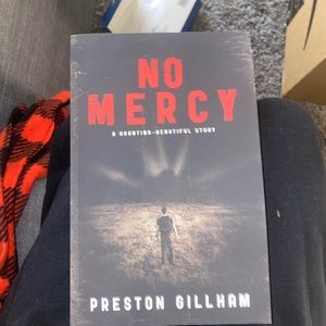 No Mercy by Preston Gillham